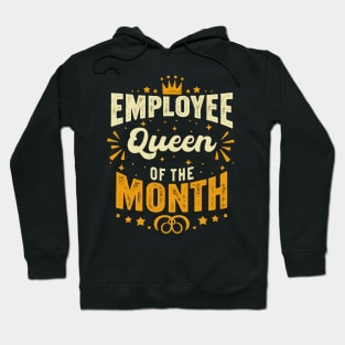 Employee of the Month Winner Queen of Achievement Cool Women Hoodie